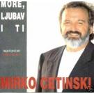 MIRKO CETINSKI - More, ljubav i ti, 1994 (CD) MIRKO CETINSKI - More, ljubav i ti, 1994 (CD)